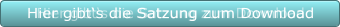 Hier gibt‘s die Satzung zum Download Hier gibt‘s die Satzung zum Download